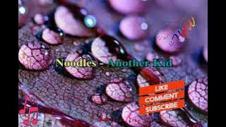 Noodles — Another Kid (Background Music) No Copyright Music. [MUSIC AUDIO LIBRARY]