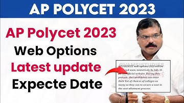 ap polycet web options 2023 date | ap polycet counselling 2023 expect date