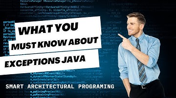 What You MUST Know About Exceptions Java