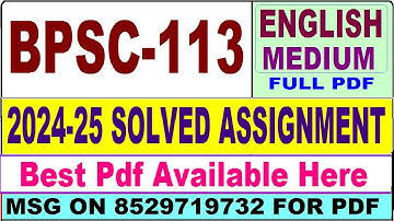 BPSC 113 solved assignment 2024-25 || bpsc 113 solved assignment 2025 in English || ignou bpsc113