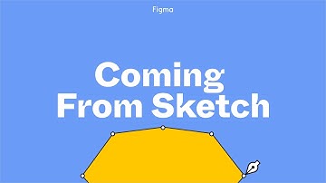 Figma Tutorial: Coming from Sketch