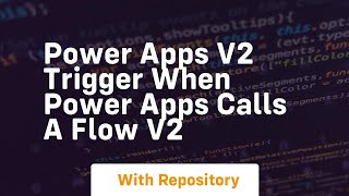 Famous Power apps v2 trigger when power apps calls a flow v2 Wealth