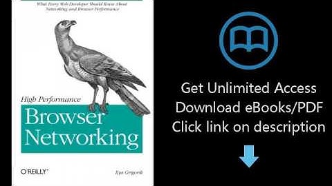 Download High Performance Browser Networking: What every web developer should know about network PDF