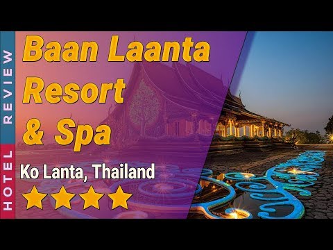 Baan Laanta Resort & Spa hotel review | Hotels in Ko Lanta | Thailand Hotels
