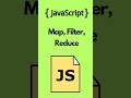 Javascript - Map, Filter, Reduce