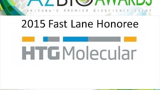 2015 AZBio Fast Lane Award  HTG Molecular