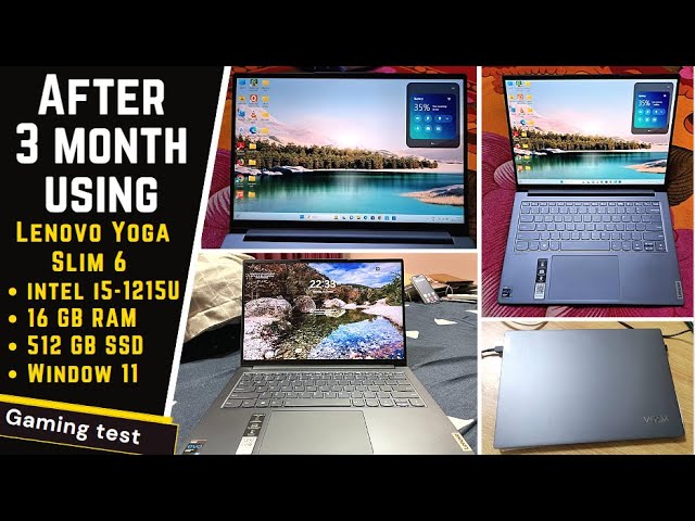 After 3 month using - Lenovo Yoga Slim 6 Intel Evo Core i5 12th