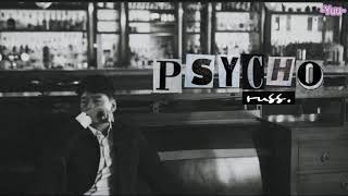|Vietsub| Psycho, Pt.2 - Russ (Lyrics Video)