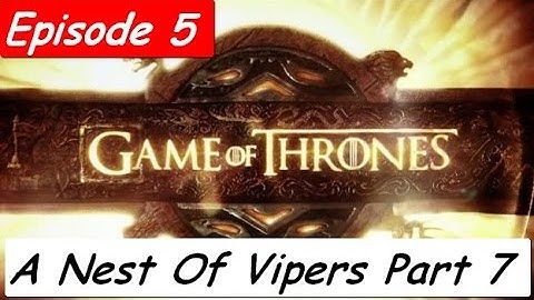 Game Of Thrones A Nest Of Vipers E5 Part 7 Gameplay Walkthrough Xbox One