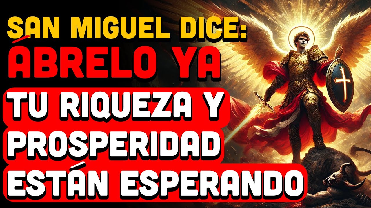 Hoy, El Arcángel Miguel Dice: Ábrelo Ya — Tu Riqueza y Prosperidad Están Esperando