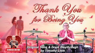 Thank You for Being You – A Song of Gratitude and Love by Timothy Liem
