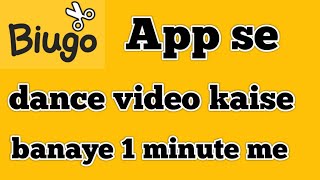 biugo app me dance video kaise banaye!!how to make dance video in biugo App screenshot 4