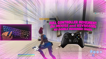 How To Get *FULL CONTROLLER MOVEMENT* On Mouse & Keyboard! (NEW WORKING METHOD)