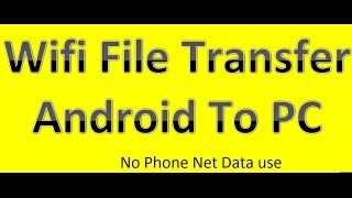 3 Free apps for wifi File Transfer between computer and Phone no data limits screenshot 5