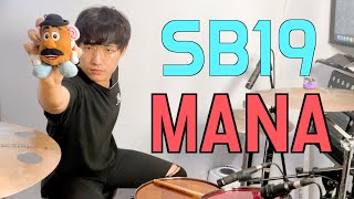 Video thumbnail of "[4k 60p] SB19 - MANA drum cover ㅣCover by SIMDRUM (Korean)"