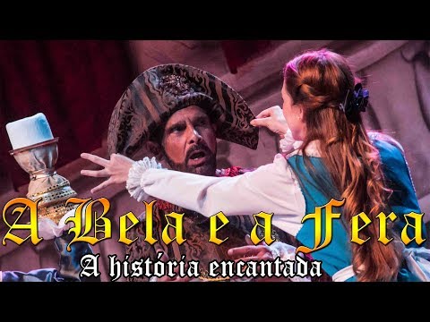 A Bela e a Fera a história encantada