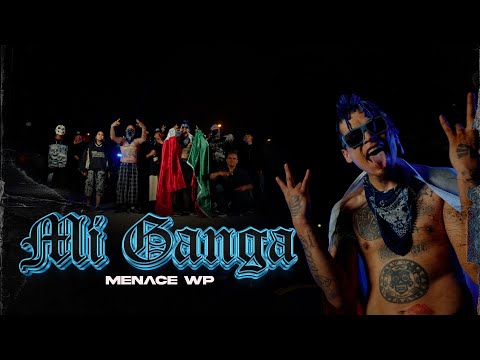 Cover MENACE WP - MI GANGA🏴‍☠️//FCK C PAN//2025🇲🇽@ckan98 @DhariusOficial @LilWacho13 @PincheMara
