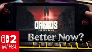 Is Cronos now better on the Switch 2?