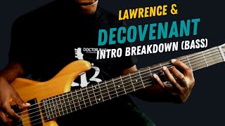 Step-by-Step Bass Tutorial: Jesus Reigns Intro by LAWRENCE & DECOVENANT 🎸