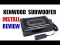 HOW TO diy Kenwood Powered Subwoofer Install