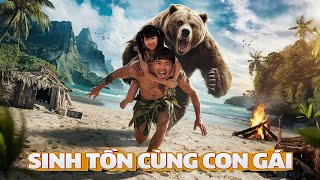 Phd Cùng Con Gái Sinh Tồn 24 Giờ Ở Đảo Hoang Survival With Daughter On Deserted Island