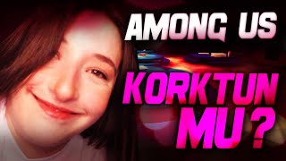 KORKTUN MU?! | AMONG US @bariszorba @Bilalfa Hakki @hebele @HarunFe