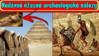 Nedávné úžasné archeologické nálezy - Neznámá Egyptská královna - Fastfood v Koloseu atd.