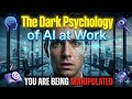 "The Dark Psychology of AI at Work: How Algorithms Are Controlling Executives in 2026?