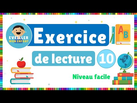 Exercice de lecture 10 -  Niveau facile