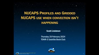 SBC Session 179 - NUCAPS Profiles and Gridded NUCAPS (use when convection isn’t happening)