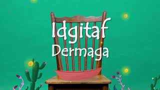Idgitaf - Dermaga ( Lirik )