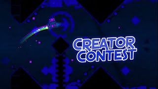 Creator Contest 1 | Geometry Dash