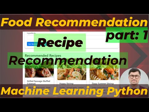 Building a Recipe Recommendation System Using Machine Learning | Food Recommender Python | Part 1