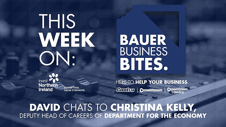 Bauer Business Bites | Episode 107 |  Christina Ke...