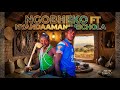 NGOBHEKO FT NYANDAAMANILEICHOLA LUG WECHA ITULI 