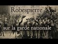 Robespierre  la garde nationale