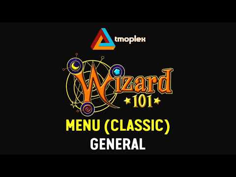 Wizard101: General | (Classic) Menu Theme [HD]