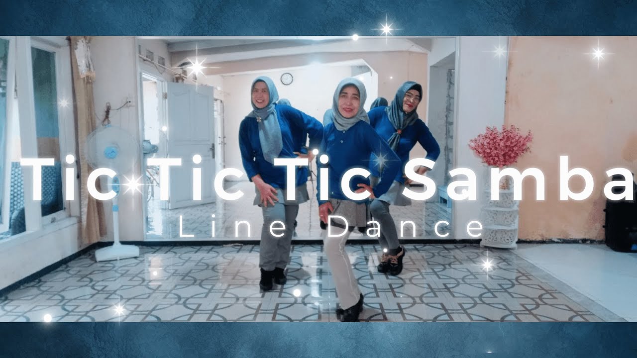 Tic Tic Tic Samba Line Dance // Demo by FRIDAY Class - YouTube