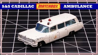 Matchbox #54B S&S Cadillac Ambulance - Restoration