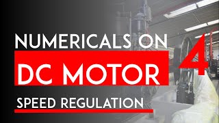 Numericals on DC Motor Part 4 | Numerical, Problems | DC Motor Speed control | Mruduraj