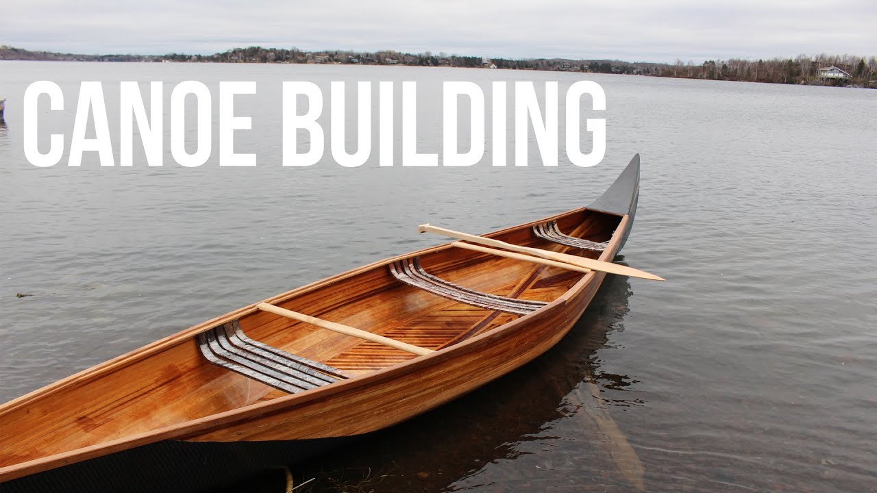 Canoe Building - YouTube