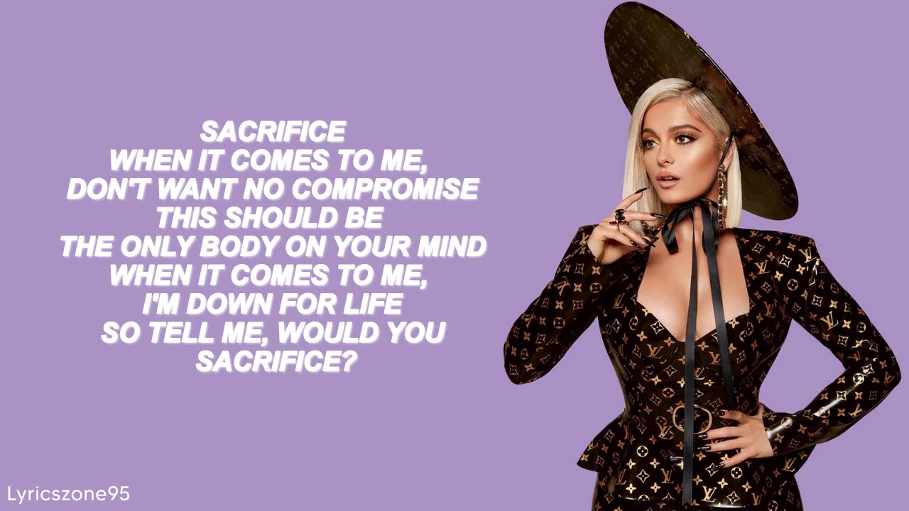 Bebe Rexha - Sacrifice (Lyrics) 