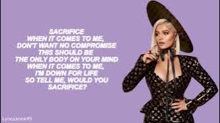 Bebe Rexha - Sacrifice (Lyrics)