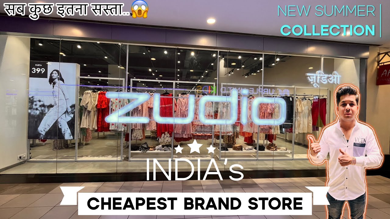 Zudio, India's Cheapest Brand Store