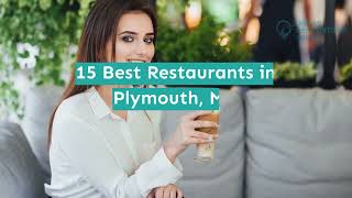 15 Best Restaurants in Plymouth, MA