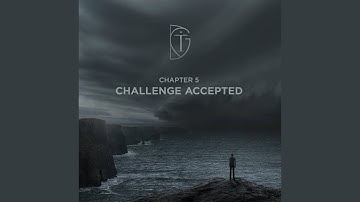 Chapter 5: Challenge Accepted