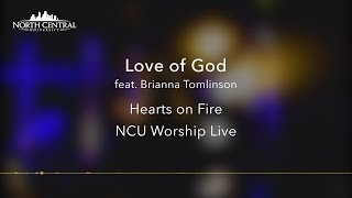 Video thumbnail of "NCU Worship Live  - Love of God - (Official Lyric Video)"