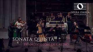 SONATA QUINTA - F. JOSÉ DE CASTRO - OPERA OMNIA