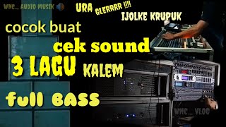 check the calm sound GLEEERRRRR suitable for relaxing and testing the sound system