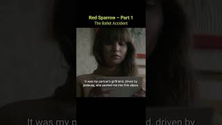 Red Sparrow Explained  Part 1 The Ballerinas Fall
